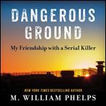 Dangerous Ground [Audiobook]